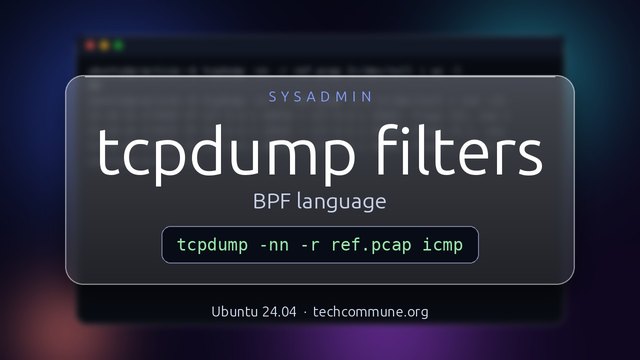 tcpdump Filters: the BPF Language