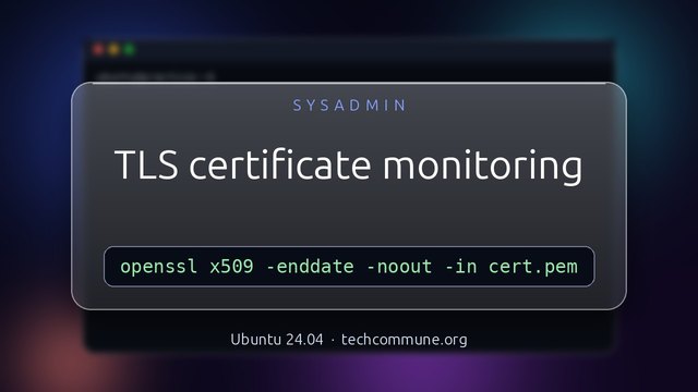 TLS Certificate Monitoring