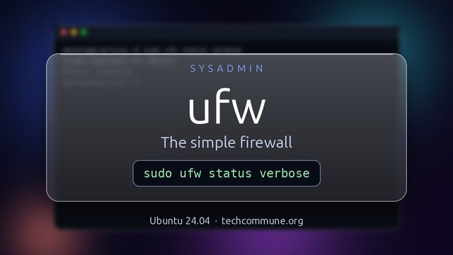 ufw: The Uncomplicated Firewall