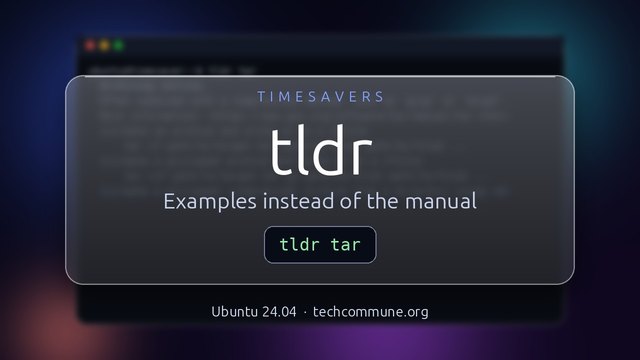 tldr: command examples instead of the manual