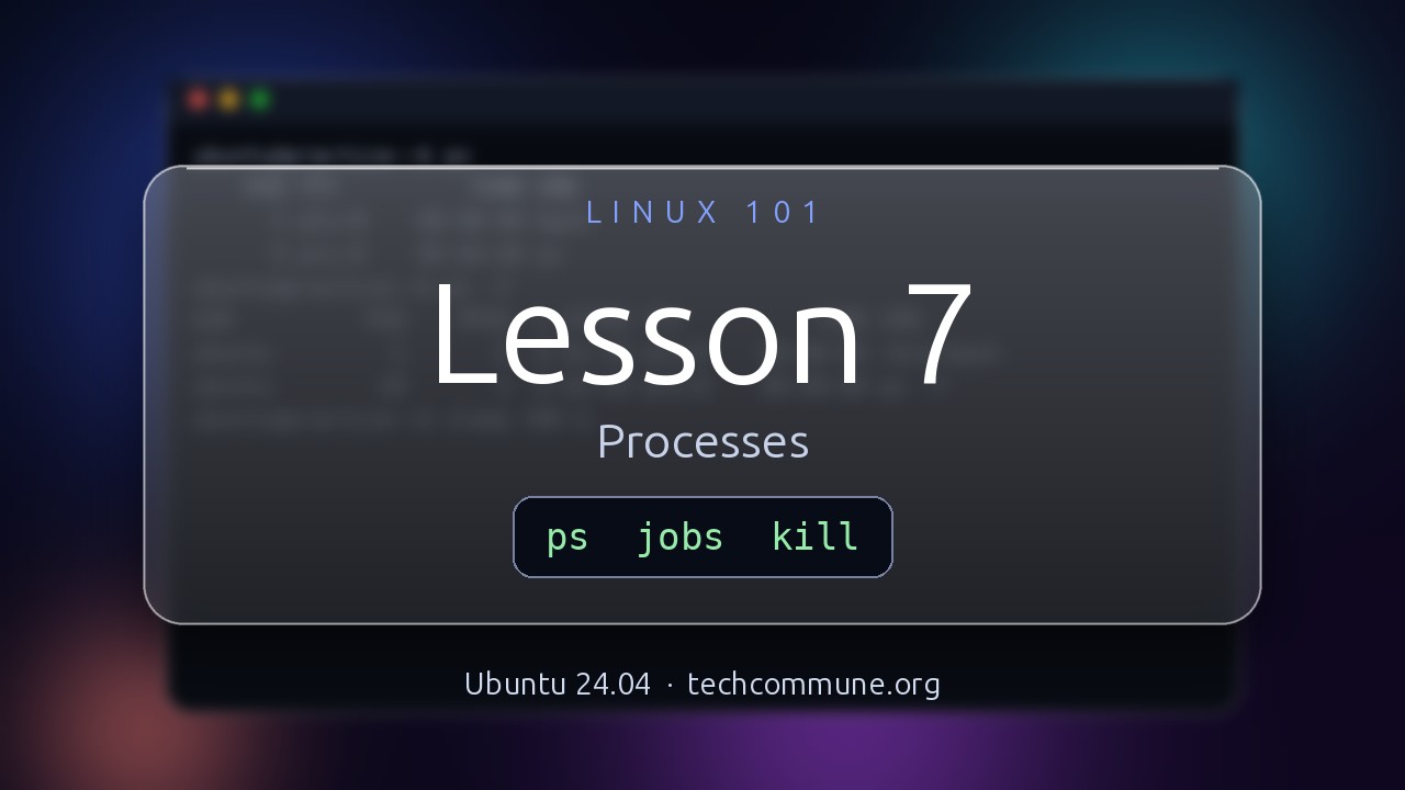 Video: Processes (Linux 101 video)
