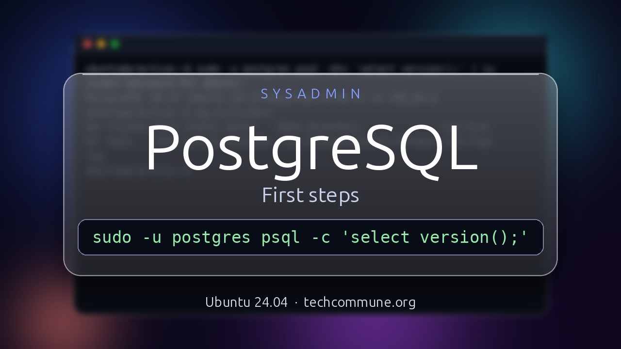 Video: PostgreSQL Cheat Sheet (sysadmin video)