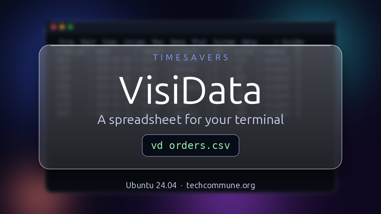 Video: VisiData (Timesavers video)